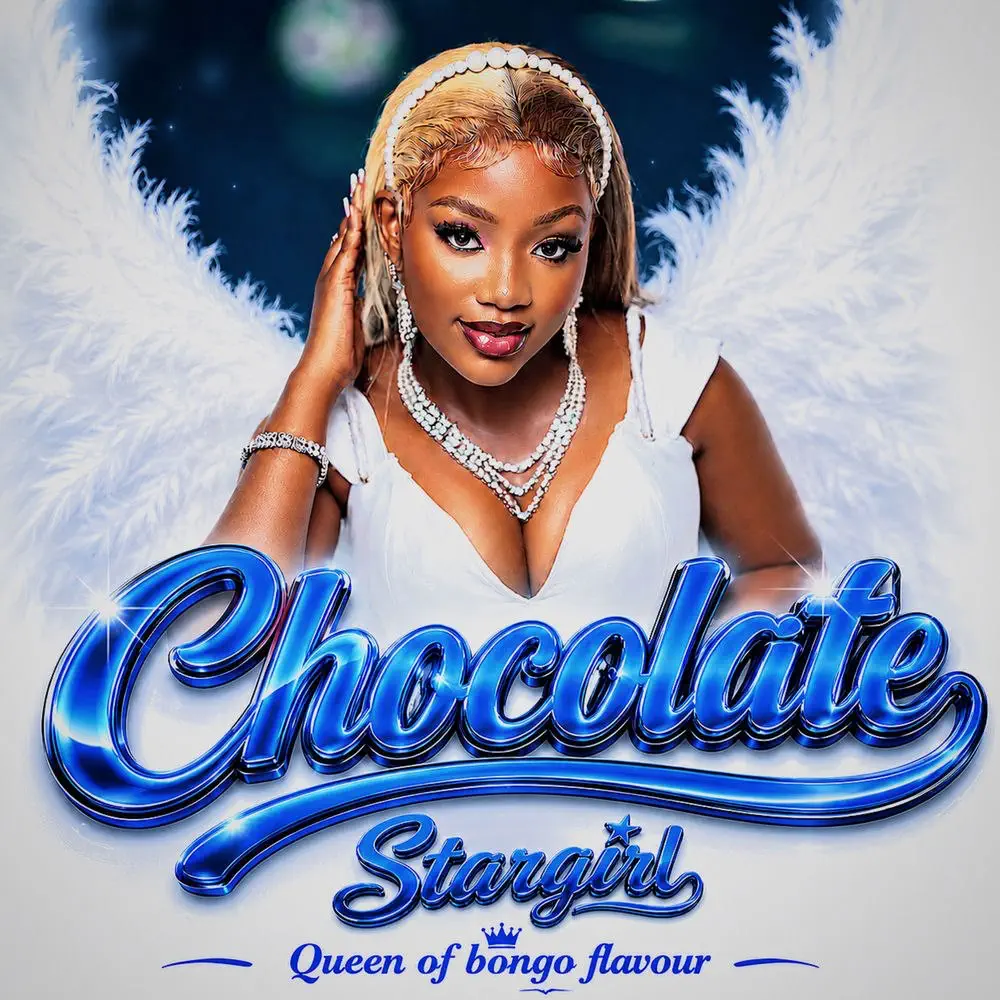 Chocolate Stargirl – Queen Of Bongo Flavour (Full Album) Mp3 Download
